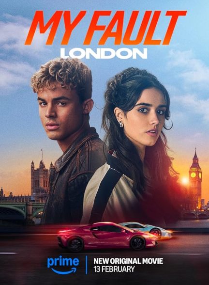 دانلود فیلم My Fault: London
